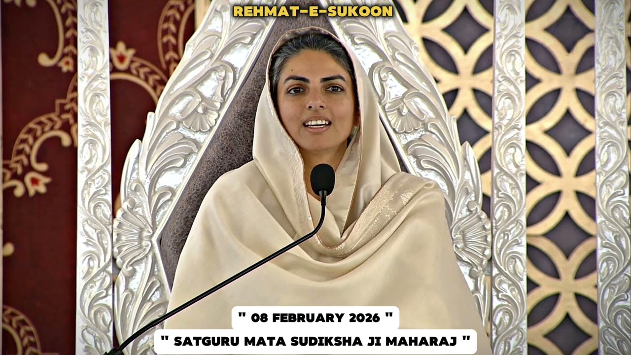 Her Holiness Satguru Mata Sudiksha Ji Maharaj | 08/02/2026 | New Nirankari Vichar | Rehmat-E-Sukoon 