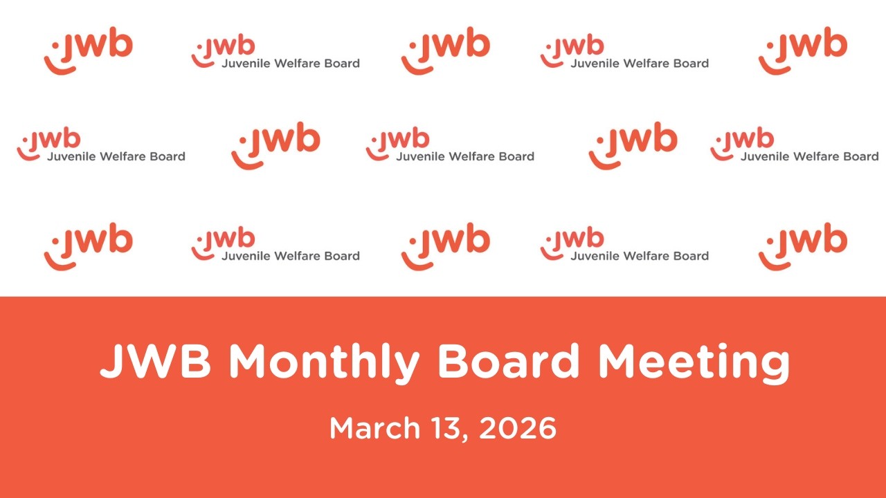 JWB Monthly Board Meeting | March 13, 2026