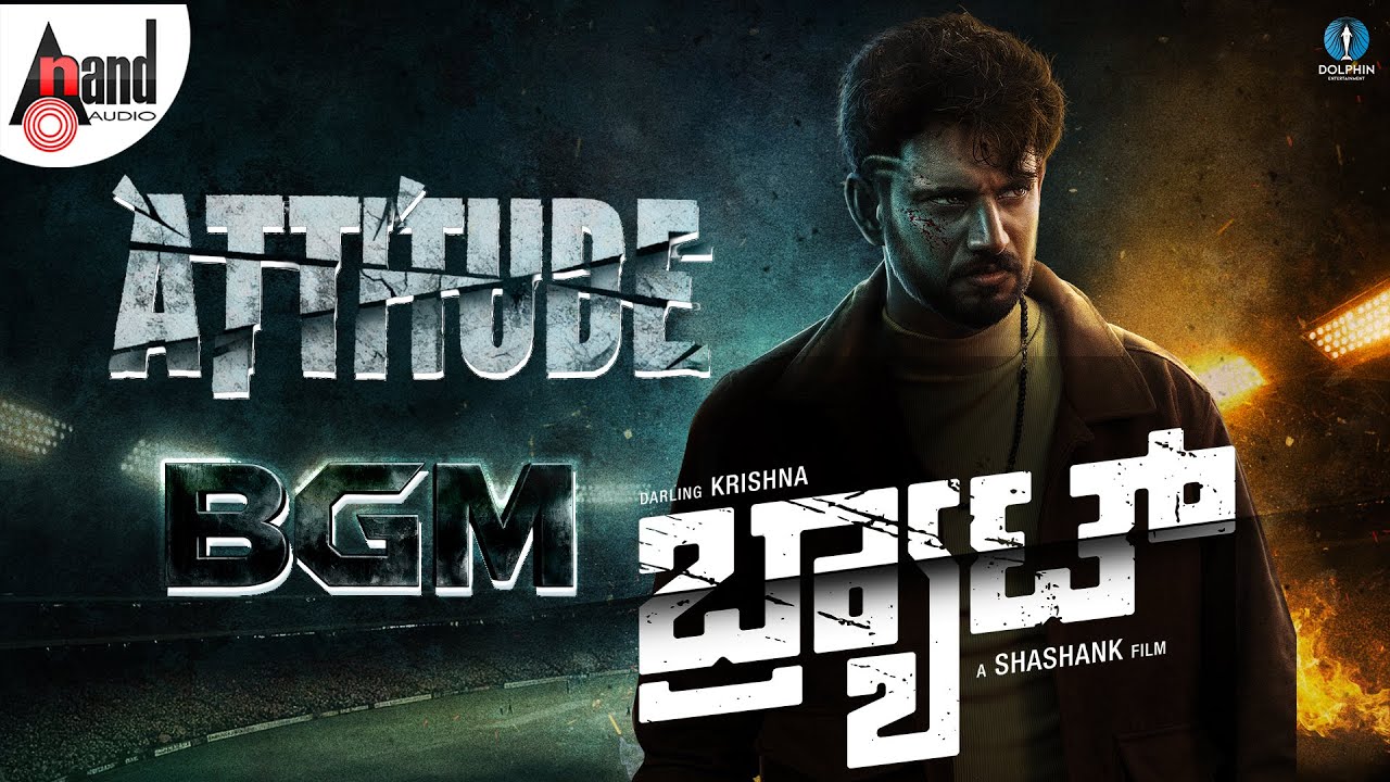 Attitude BGM | BRAT | Darling Krishna | Manisha | Arjun Janya | Shashank