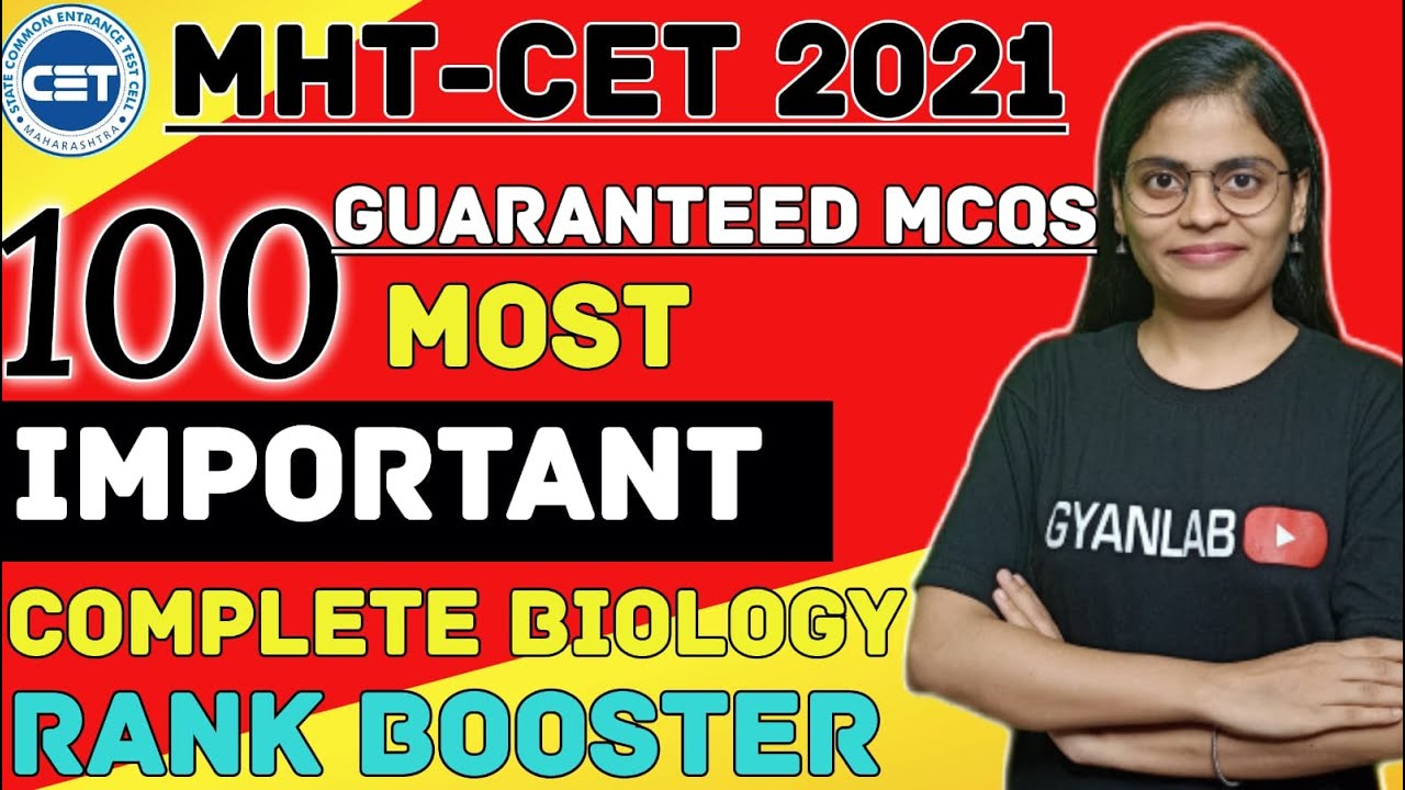 MHT-CET 2021 | 100 Most Important MCQs | RANK BOOSTER | BIOLOGY | ANJALI PATEL | GYANLAB