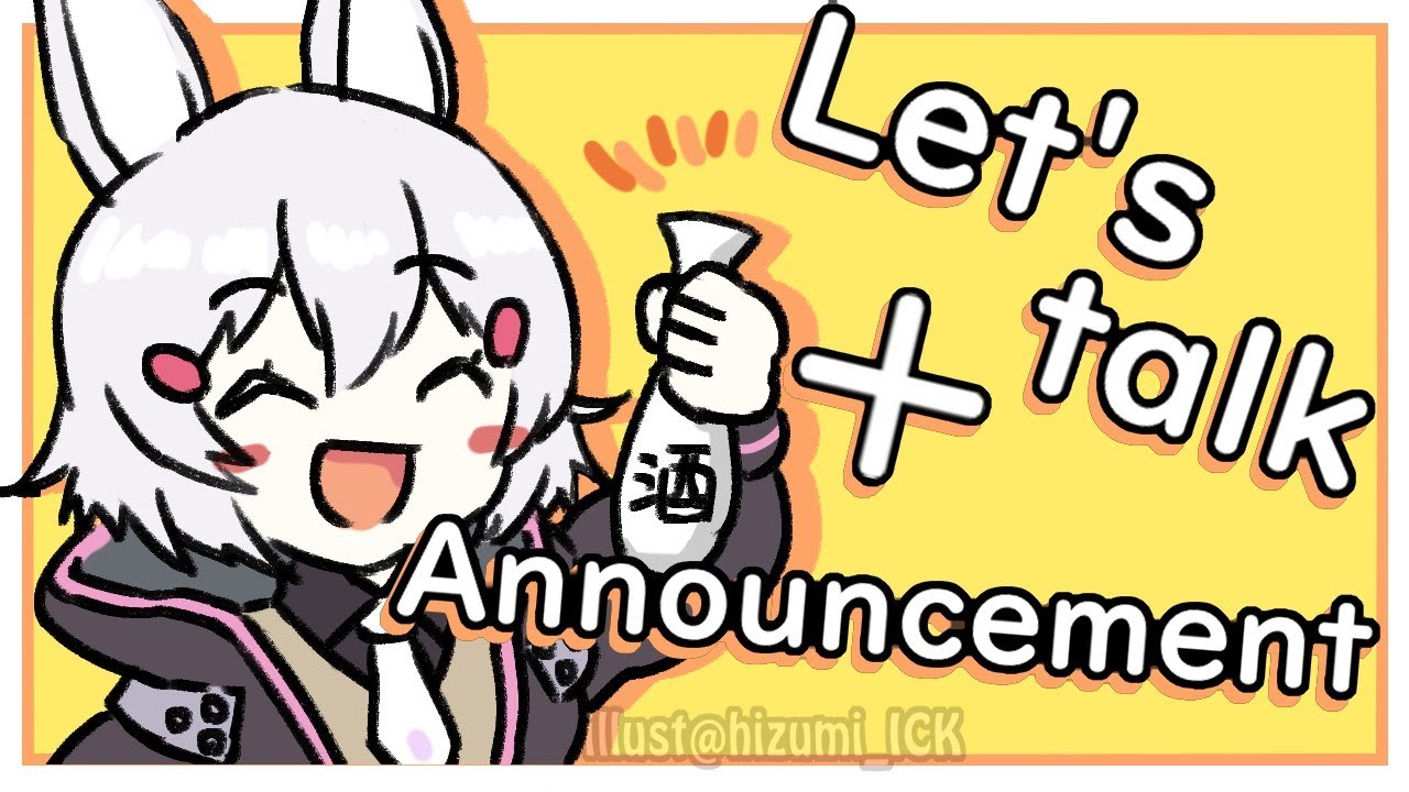 Let's talk ! + Announcement  [ Phase-Connect ]