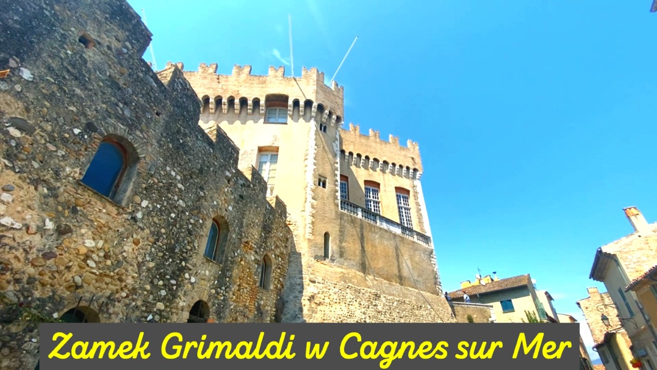 Cagnes sur Mer na Lazurowym Wybrzeżu, zamek Grimaldi
