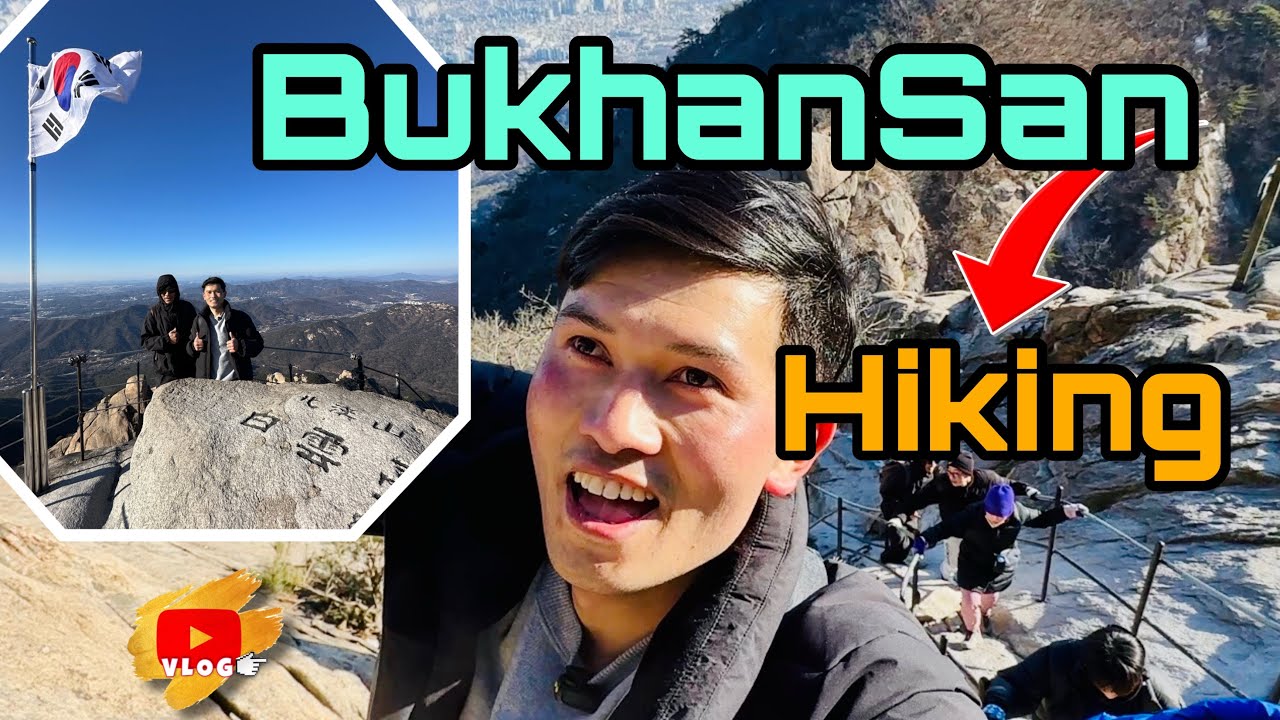 BukhanSan Hiking Vlog Korea 🇰🇷 | Seoul ko Sabai Vanda Ramro Pahad | 북한산 등산