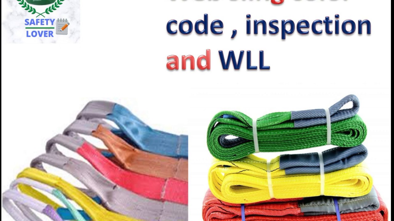 web sling color code ,inspection and WLL