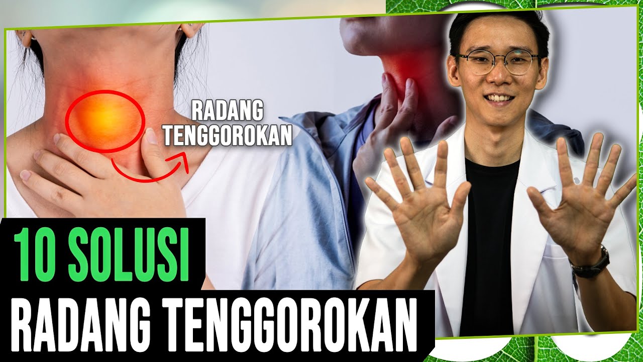 10 Solusi Alami Radang Tenggorokan [ Gejala Batuk ] Tanpa Obat