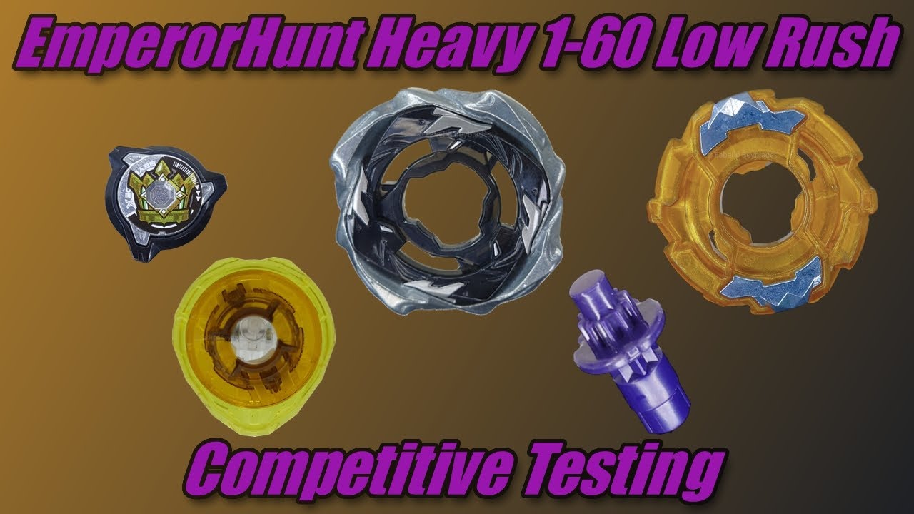 EmperorHunt Heavy 1-60 Low Rush Competitive Testing | Beyblade X