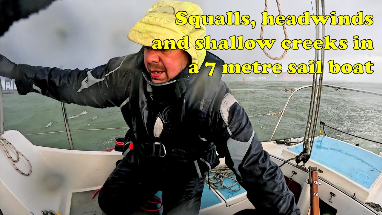 Sailing the Thames Estuary with Headwinds, Squalls and Shallow Creeks