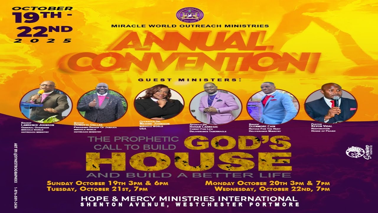 Miracle World Outreach Ministries Annual Convention Sunday Night