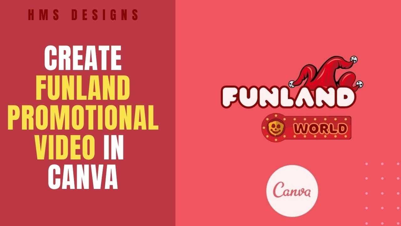 Create Funland promotional video in Canva