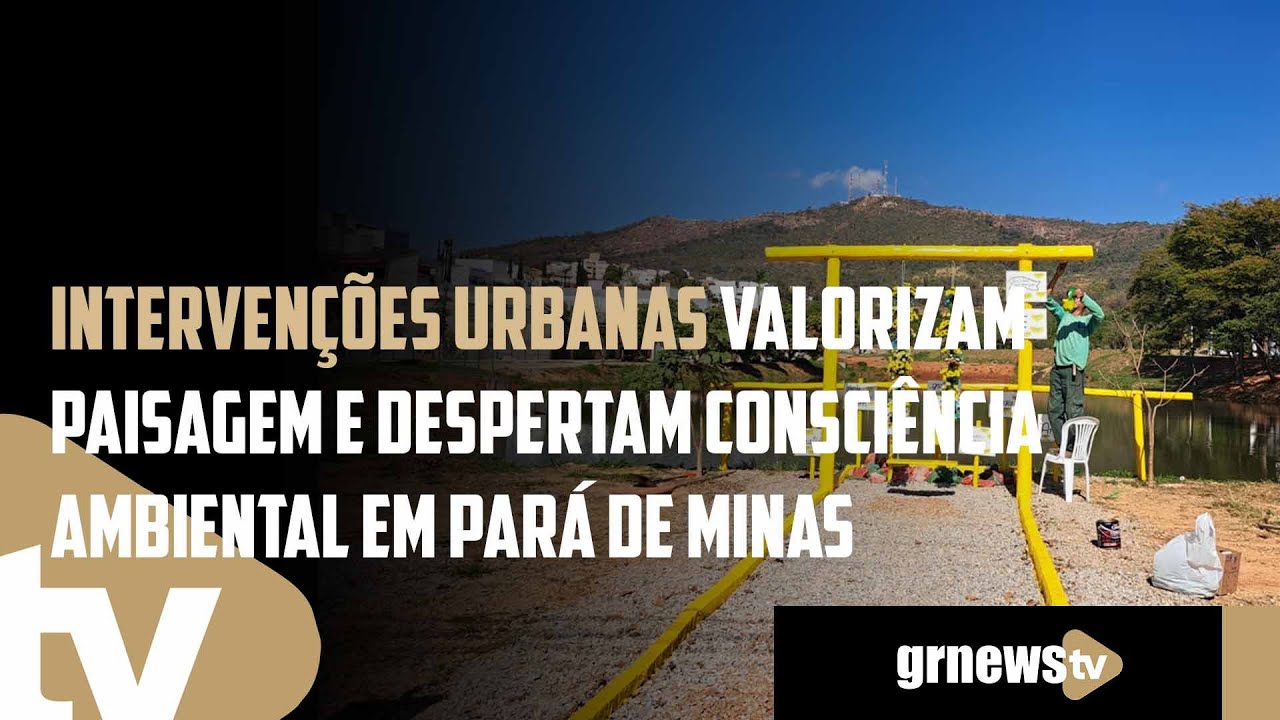 Intervenções urbanas valorizam paisagem e despertam consciência ambiental em Pará de Minas