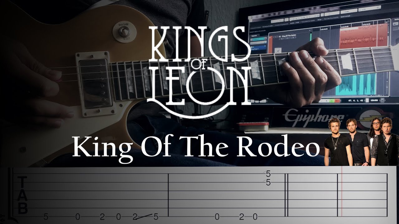 Kings Of Leon - King Of The Rodeo // Guitar Cover with tabs Tutorial + Backing Track