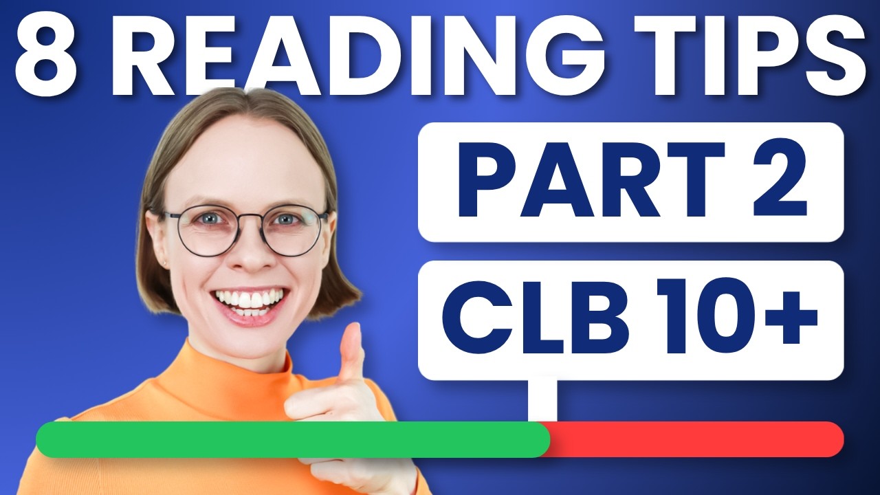 CELPIP Reading Part 2: 8 Tips and Tricks for CLB 10+