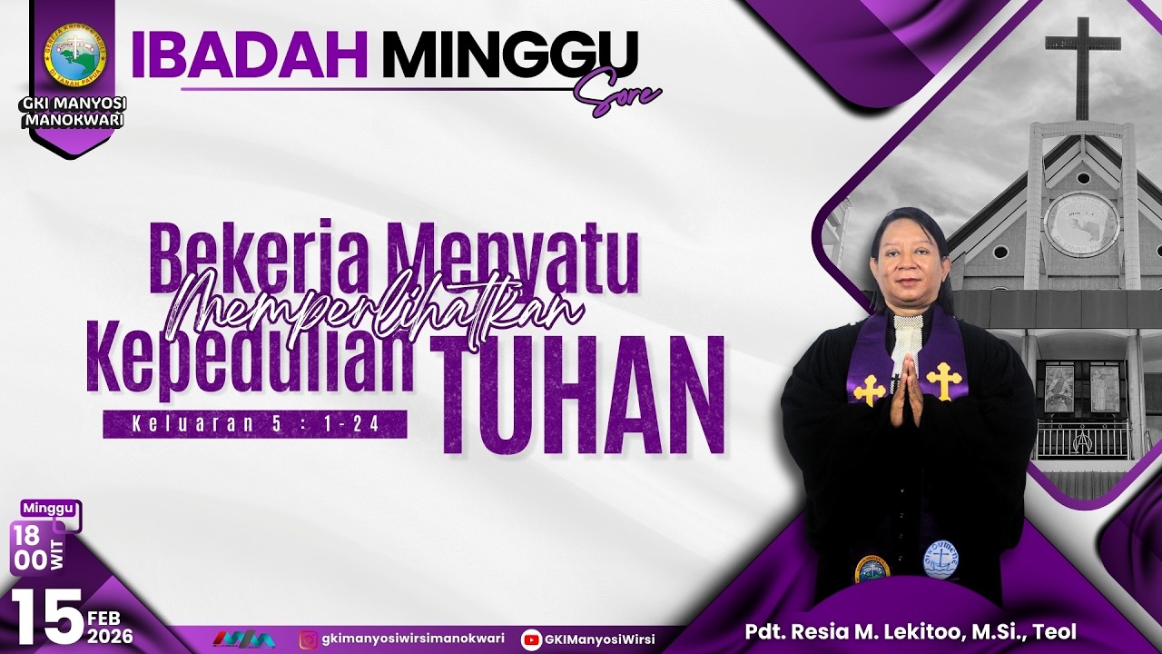 Ibadah Minggu Sore (Minggu Sengsara - I) | 15 Februari 2026 | Jemaat GKI Manyosi Wirsi