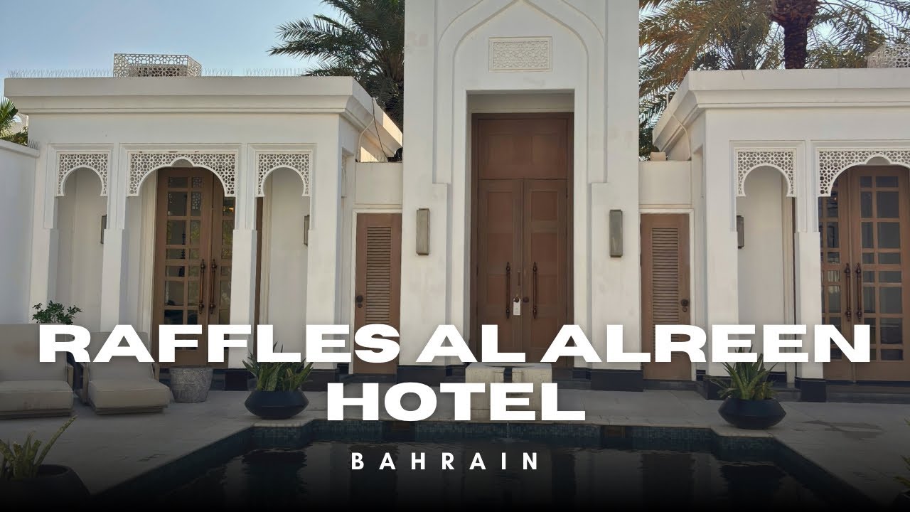 We Stayed at Raffles Al Areen Bahrain — Here’s What Happened!”