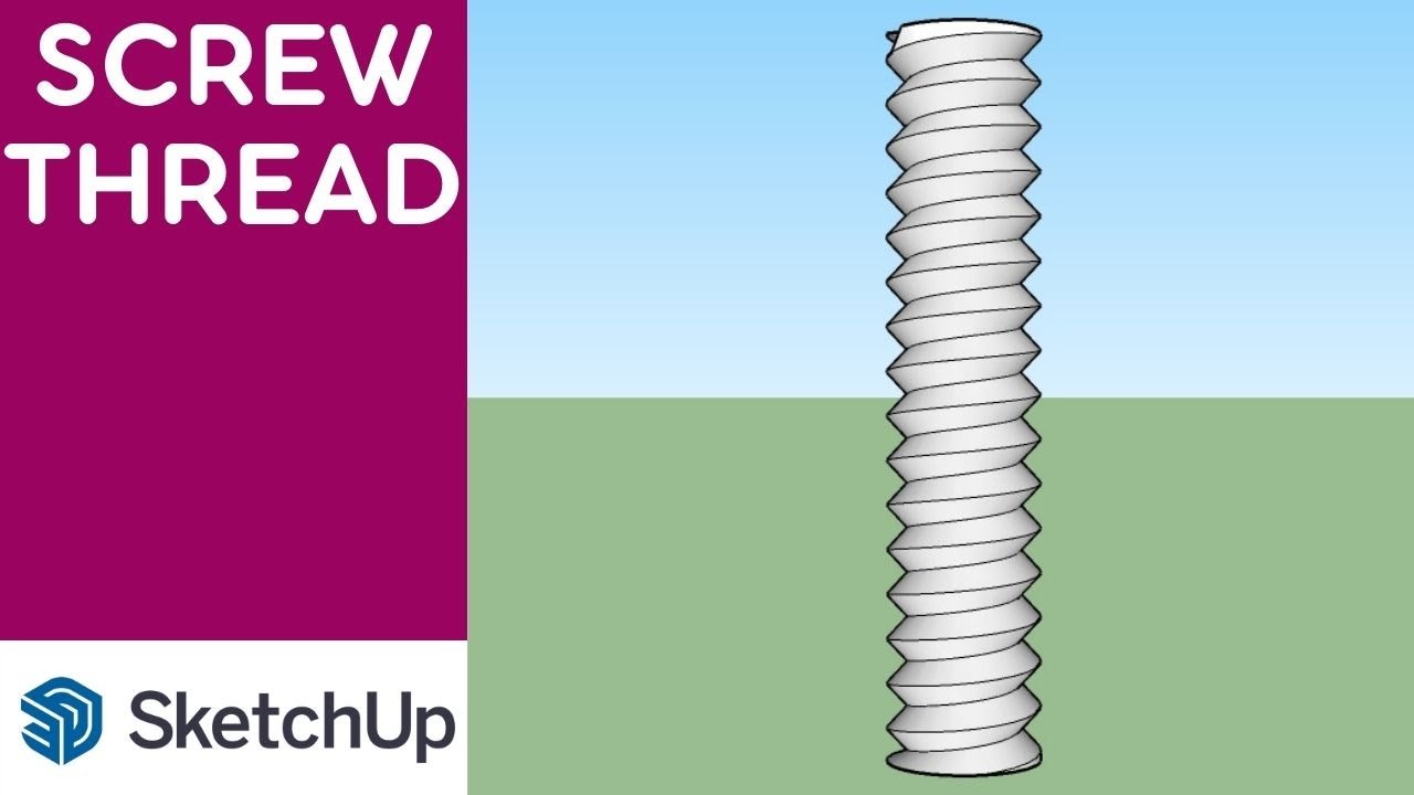 HOW TO DO SCREW THTRAD BY DEFATLT TOOL 😍 VERY EASY METHOD AND SIMPLE 😍 BY USING SKETCHUP 😍 IN 2022