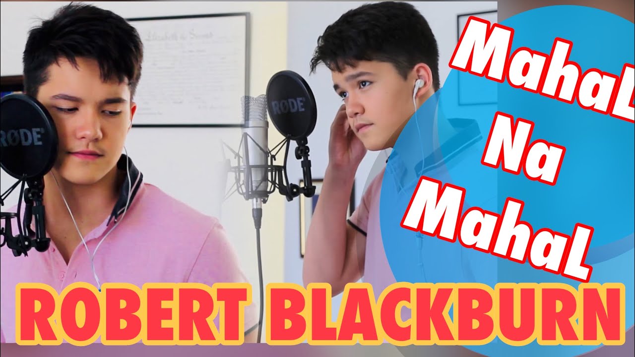ROB BLACKBURN Mahal na Mahal - #BNK #BahayNiKuya #robxine   #pbb  #pbbkumunity #pbbkumunityseason10