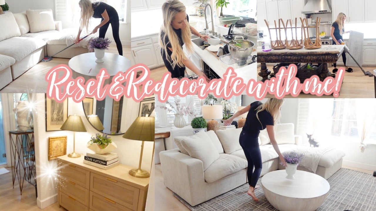 RESET AND REDECORATE WITH ME!! DEEP CLEAN, RESTOCK AND ADDING NEW FURNITURE!