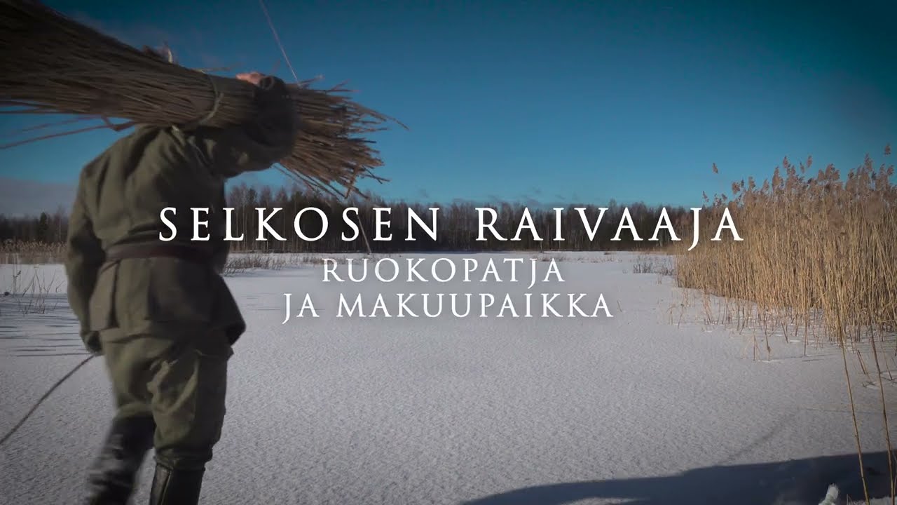 Ruokopatja ja makuupaikka -Selkosen raivaaja- SUB