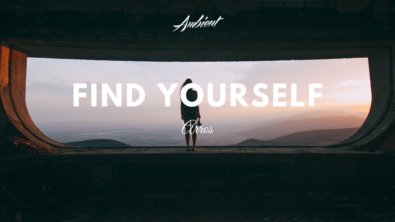 Arros - Find Yourself