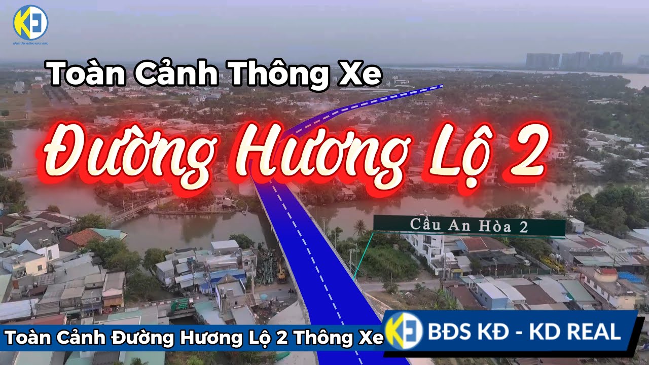 Toàn Cảnh Hương Lộ 2 Thông Xe Ngày 09/02/2026 | KD REAL ESTATE