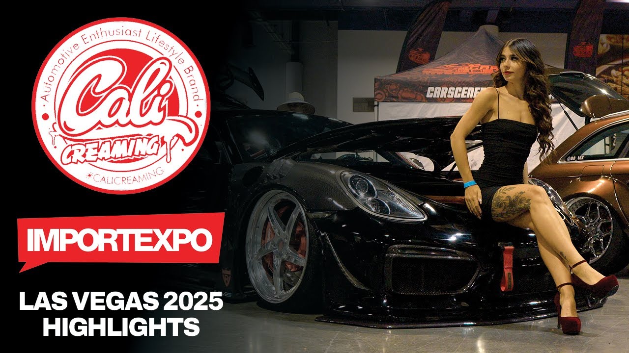 Calicreaming X ImportExpo Las Vegas 2025 (Cars + Models) Highlights