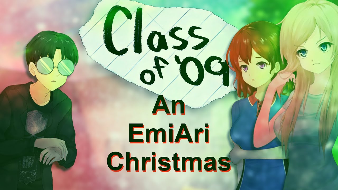 Class of '09: The Sitcom! - An EmiAri Christmas!