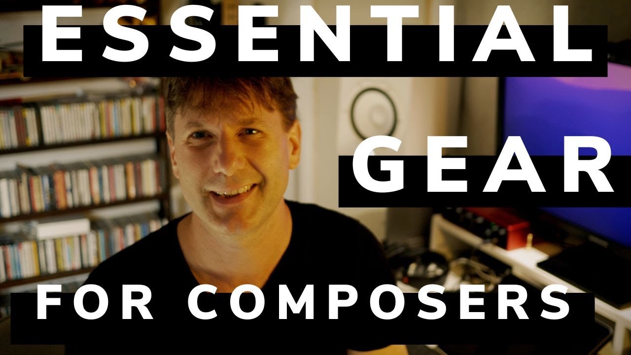 ESSENTIAL GEAR for COMPOSING FILM MUSIC (A Beginner&rsquo;s Guide)