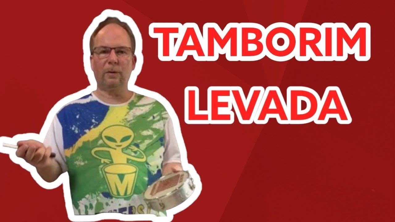 Tamborim - Levada