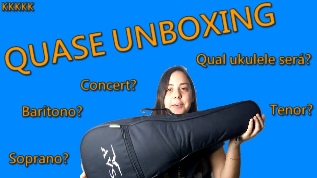 O QUASE UNBOXING! Conheça o novo ukulele do Canal !