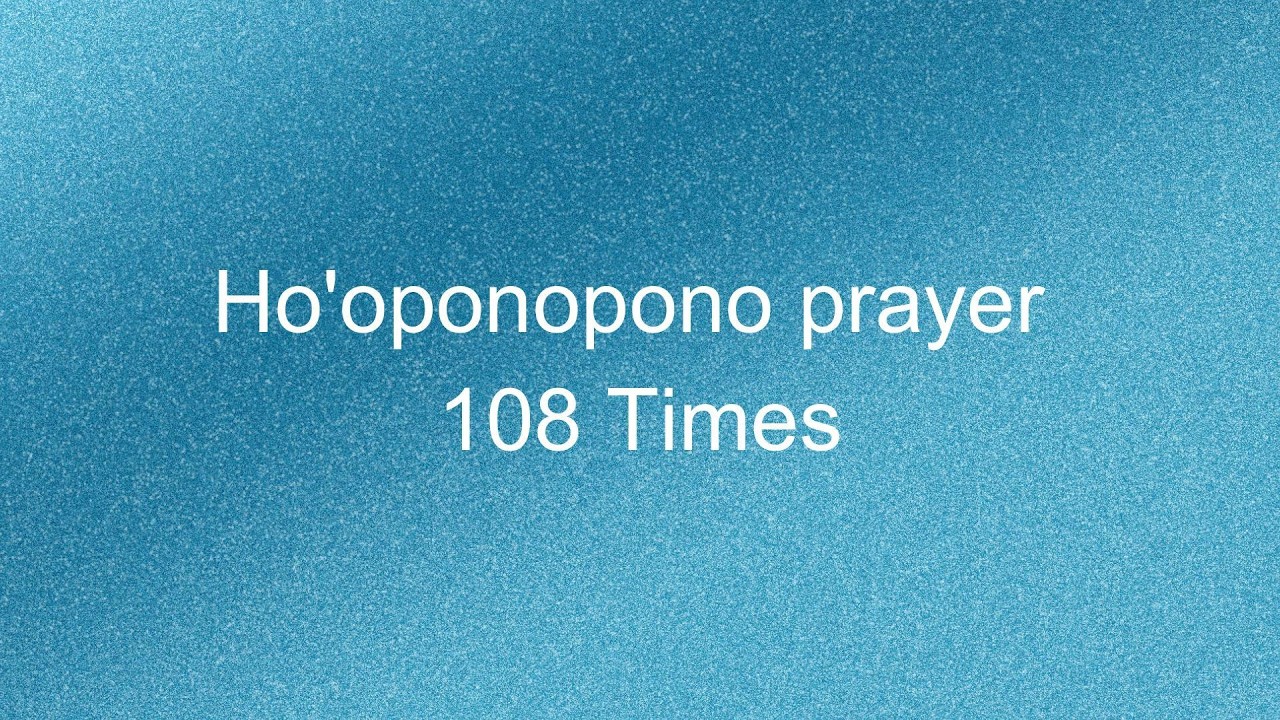 Ho’oponopono Chanting for Self-Healing | “I’m Sorry, Please Forgive Me, Thank You, I Love You”