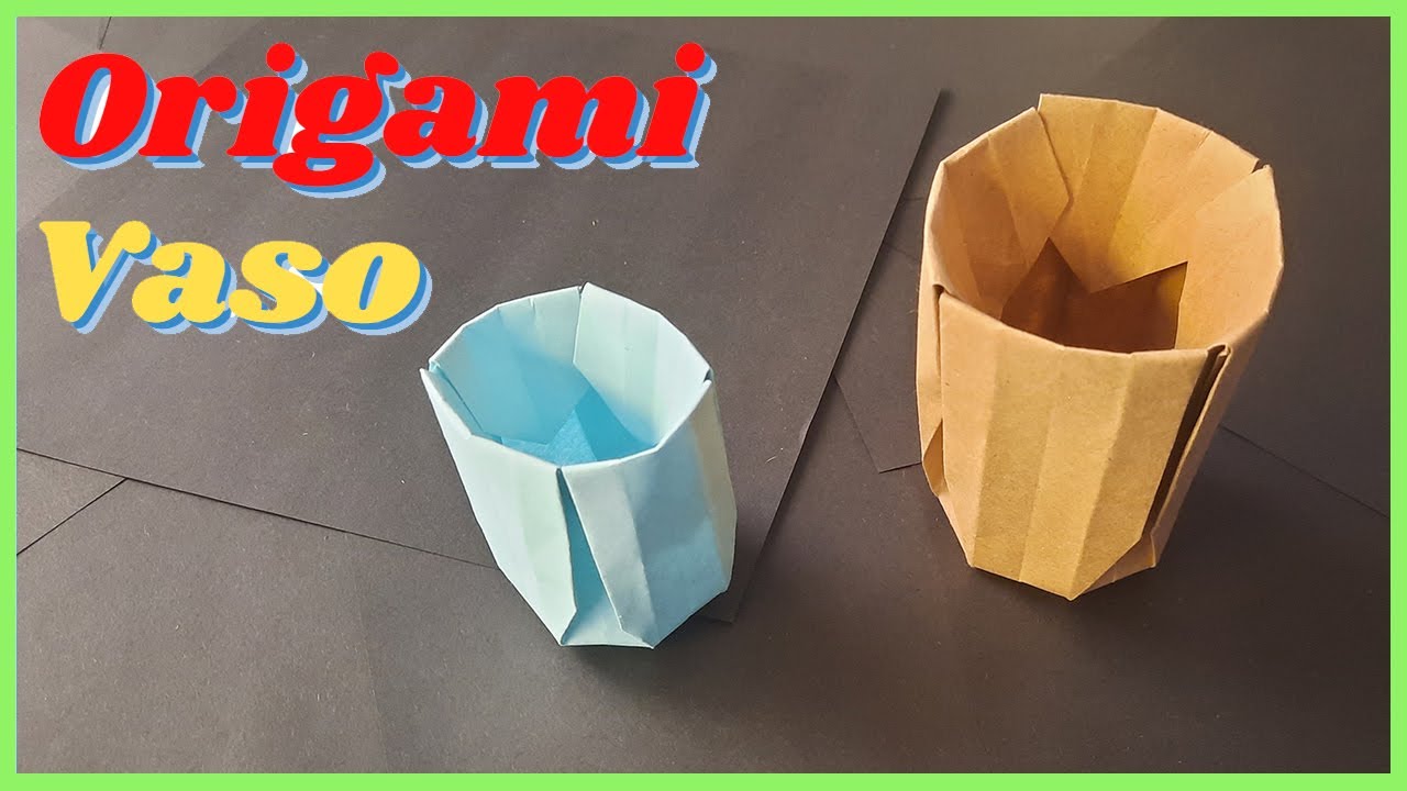 👉 COMO HACER UN VASO DE PAPEL | ORIGAMI 3D