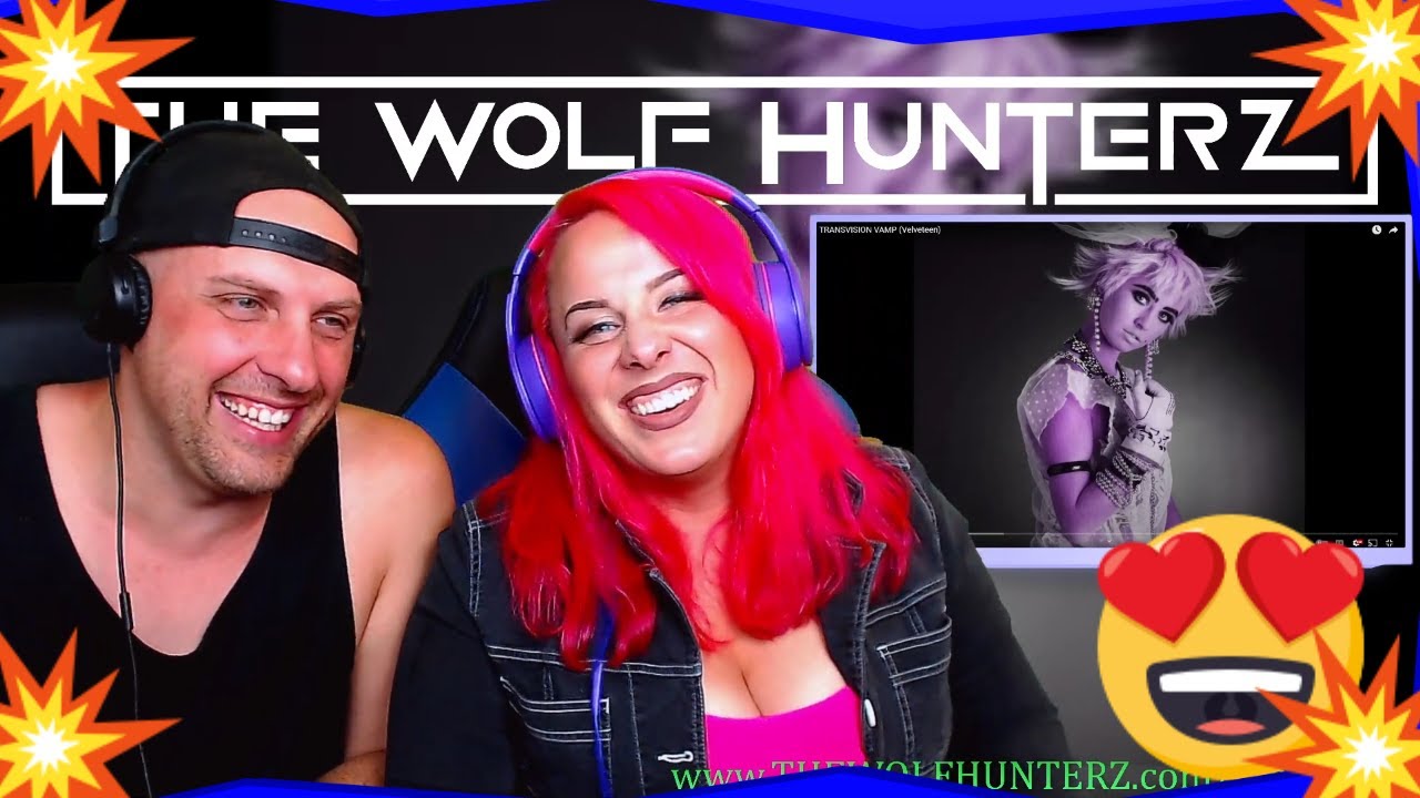 Reaction To TRANSVISION VAMP (Velveteen) THE WOLF HUNTERZ REACTIONS