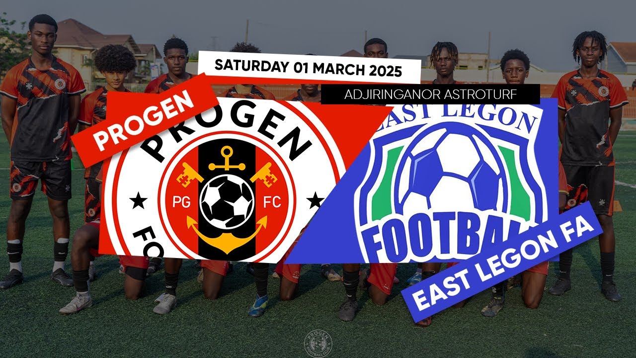 PROGEN U17 VS EAST LEGON FA U17 | FRIENDLY MATCH | FULL MATCH REPLAY | 01/03/2025
