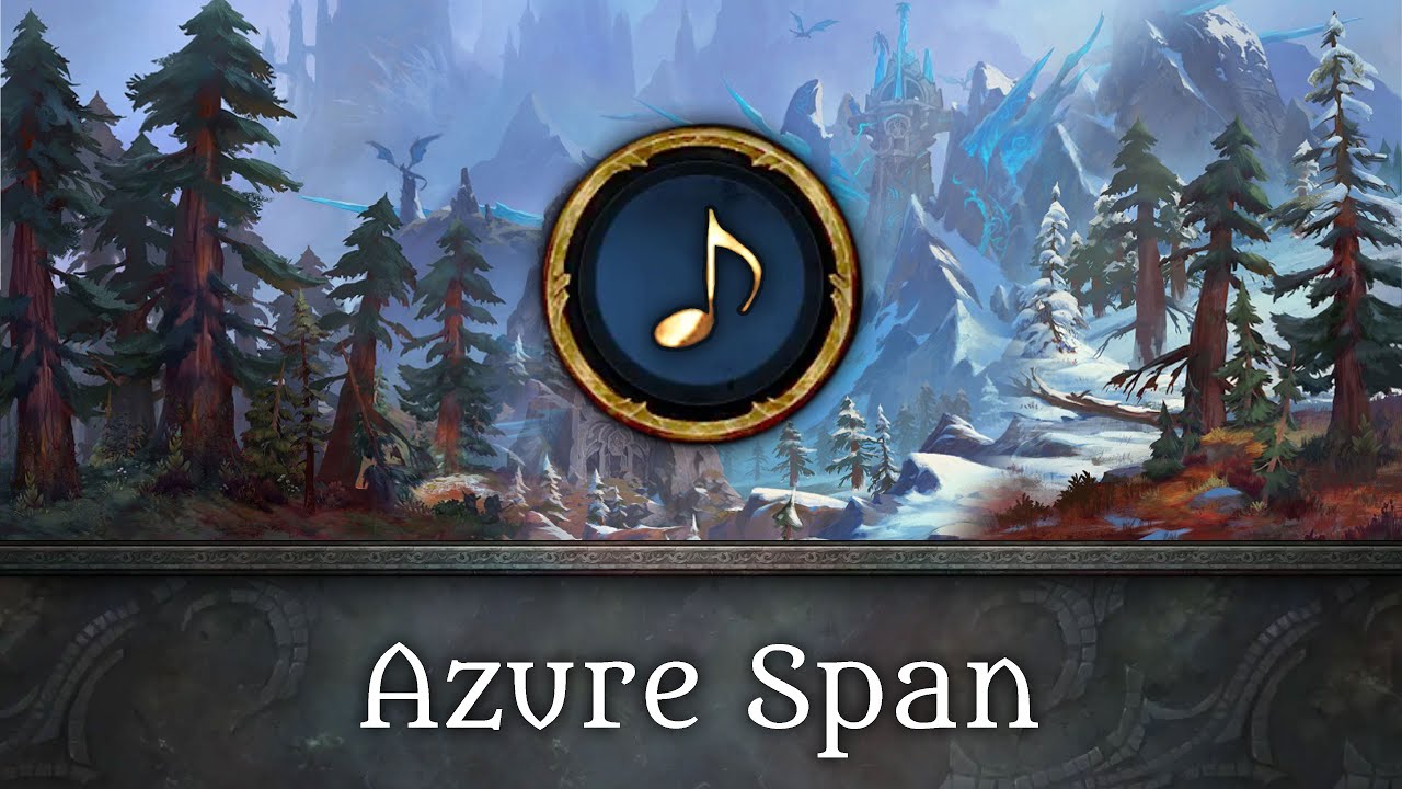 The Azure Span - Music of WoW: Dragonflight