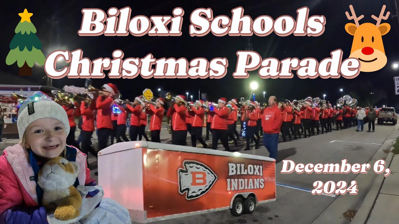 FAMILY VLOG | Biloxi Schools Christmas Parade | 12/06/2024