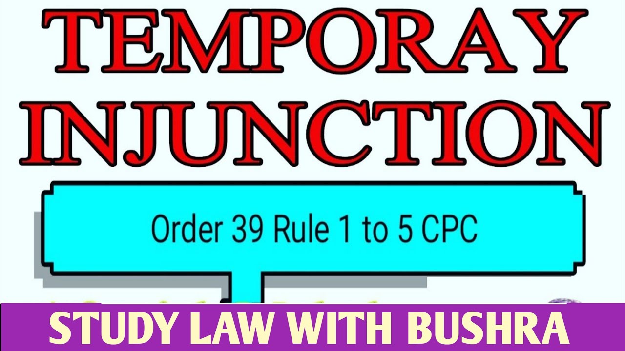 LAW GAT LECTURE #9 I Order 39 I Temporary Injunctions