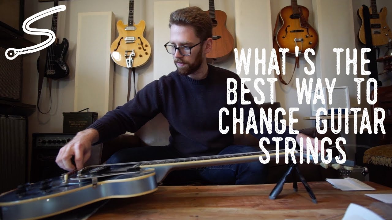 What's the Best Way to Change Guitar Strings?