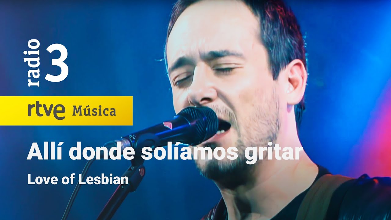 Love of Lesbian - 