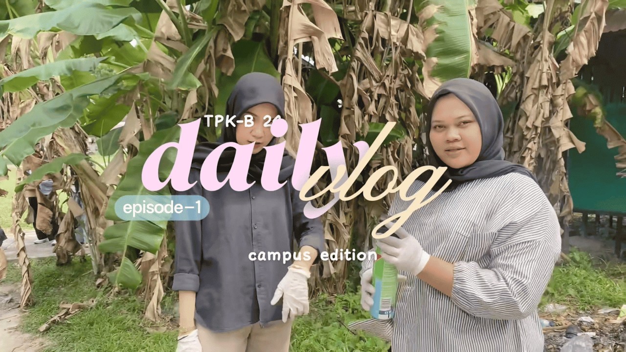 #daylivlog eps 1, gotong royong for tpk unggul