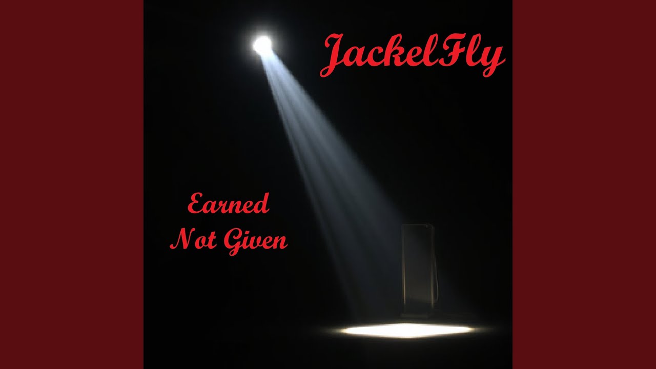 Earned Not Given
