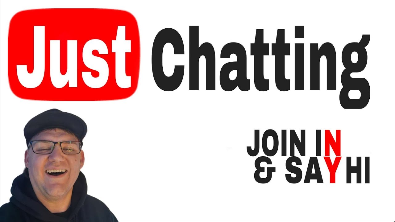 Community Night - Just Chatting