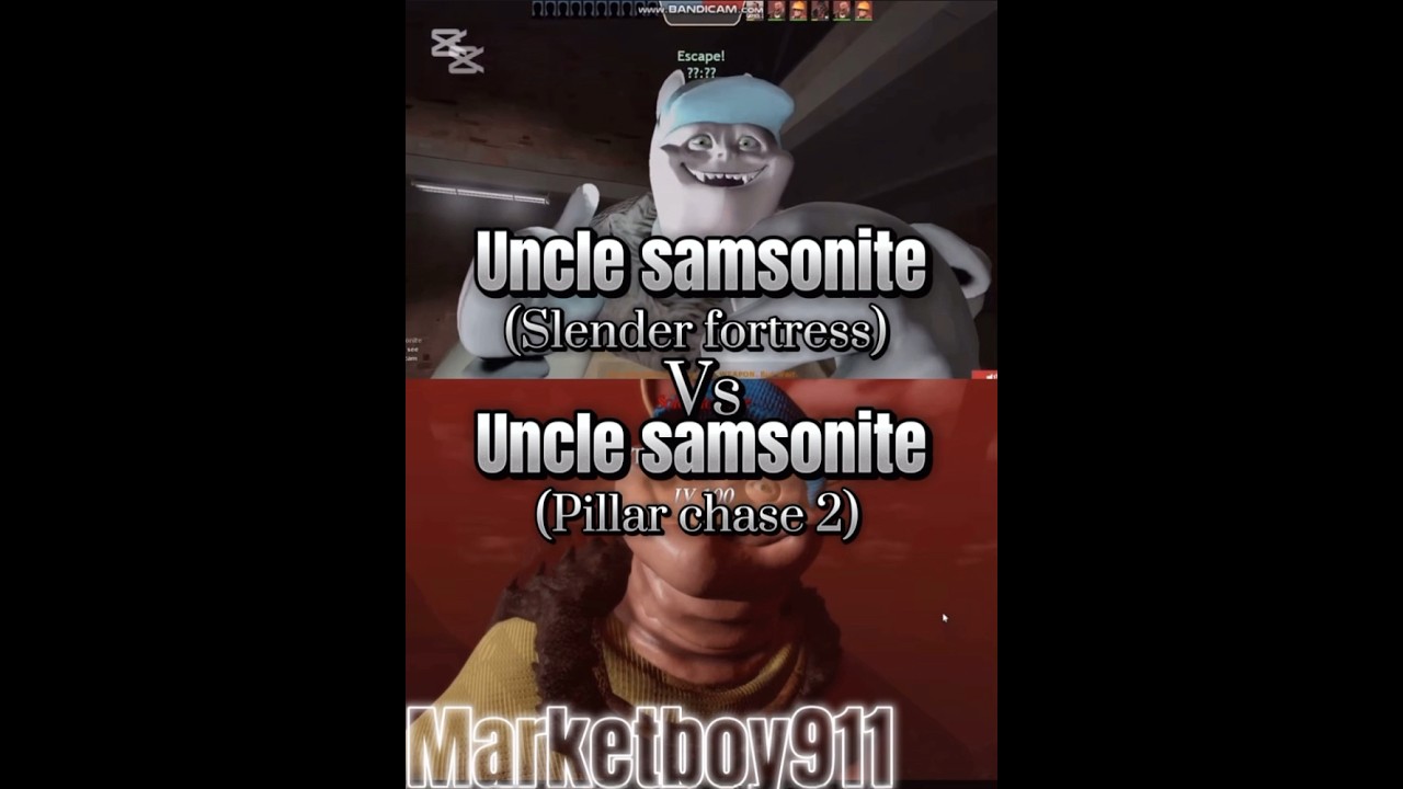 Uncle samsonite(slender fortress) vs uncle samsonite(pillar chase 2) (request 6-)