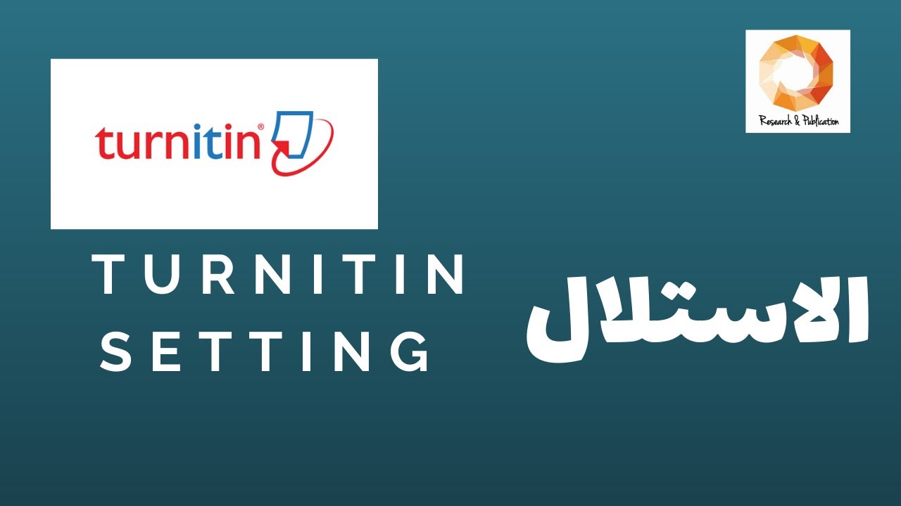 Turnitin Setting الاستلال