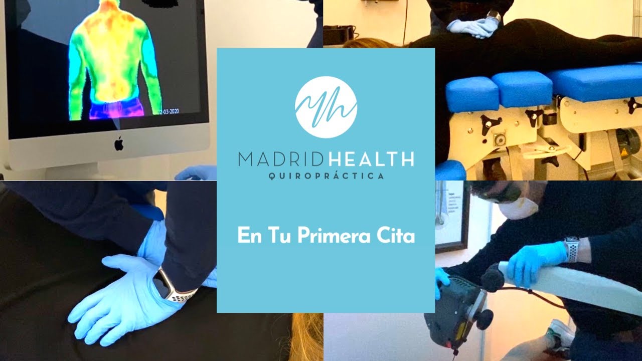 Madrid Quiropr&aacute;ctico Primera Cita - Madrid Health