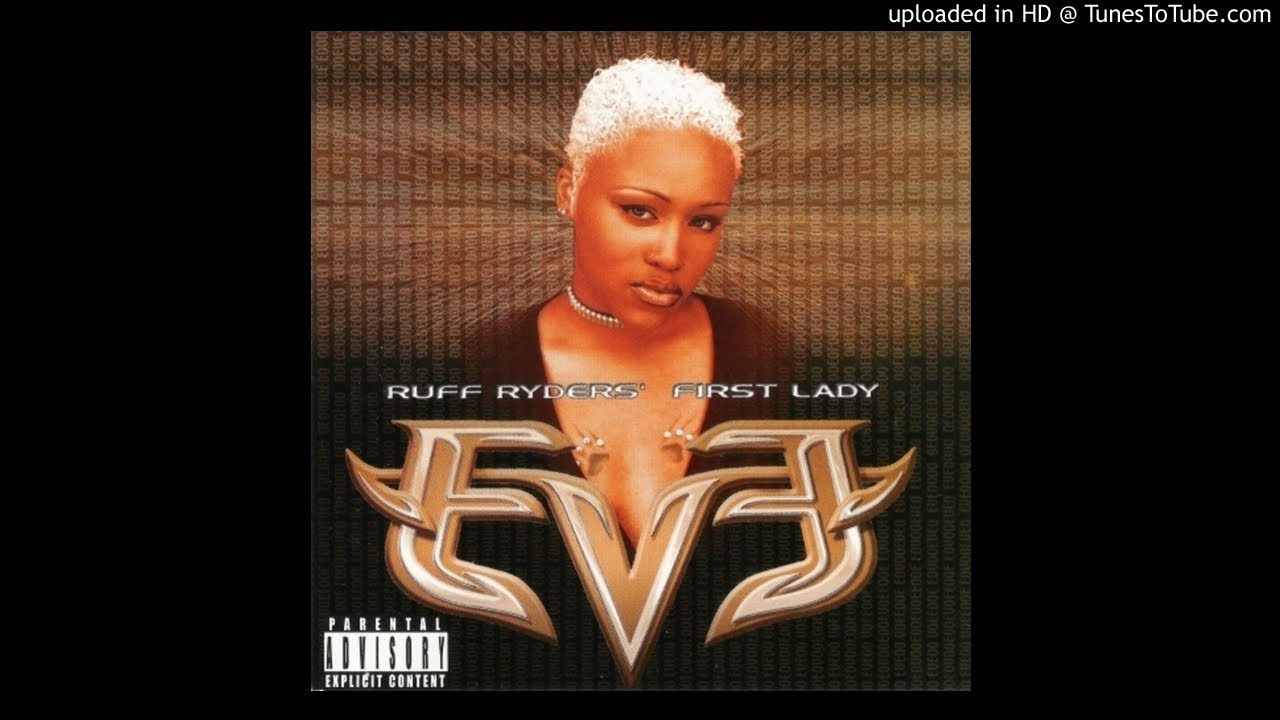 Eve - 13. We On That Shit! (ft. P. Killer Tracks)