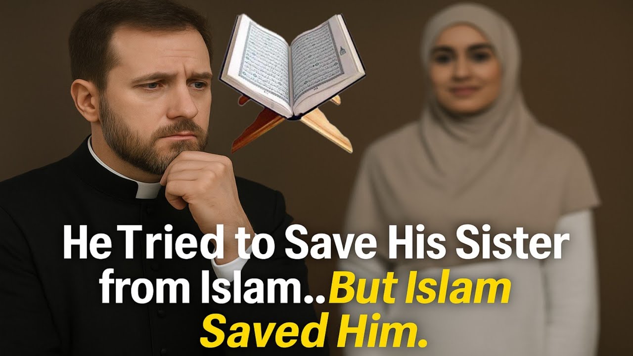He Tried to Save His Sister from Islam&hellip; But Became Muslim Himself.