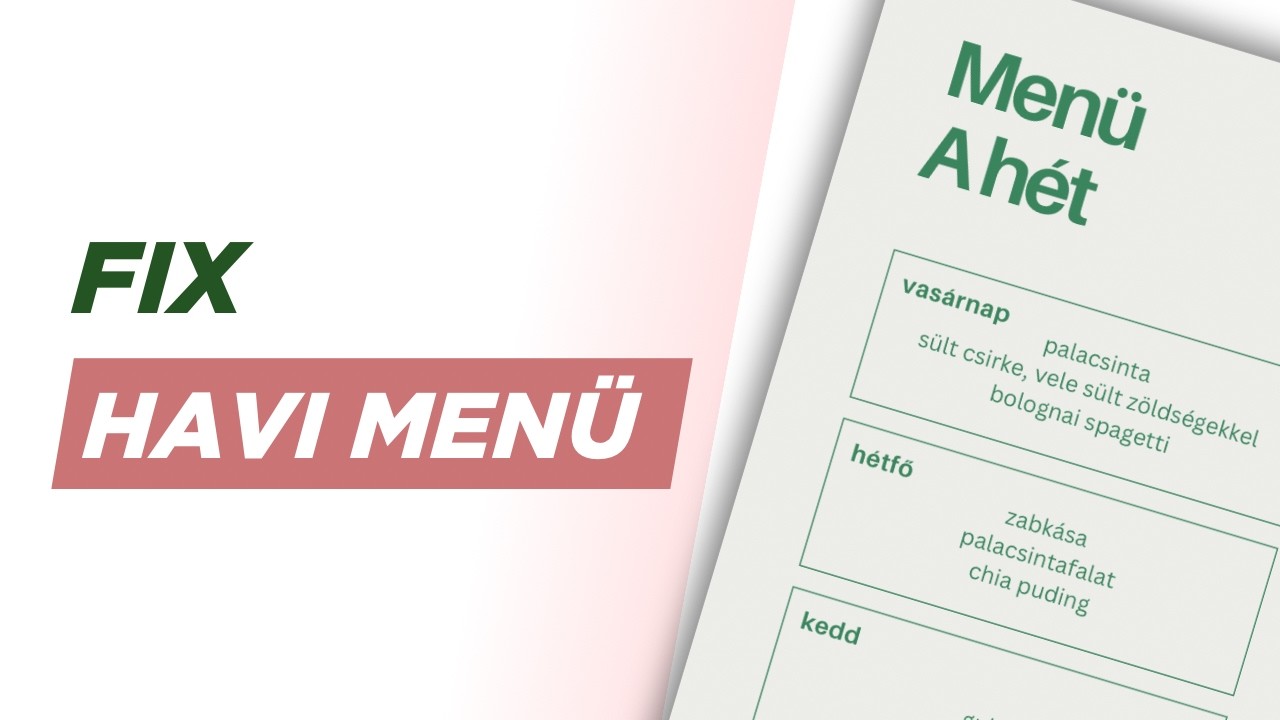 Fix havi men&uuml;terv 7 l&eacute;p&eacute;sben | Egyszerűs&iacute;t&eacute;s elfoglalt sz&uuml;lőknek