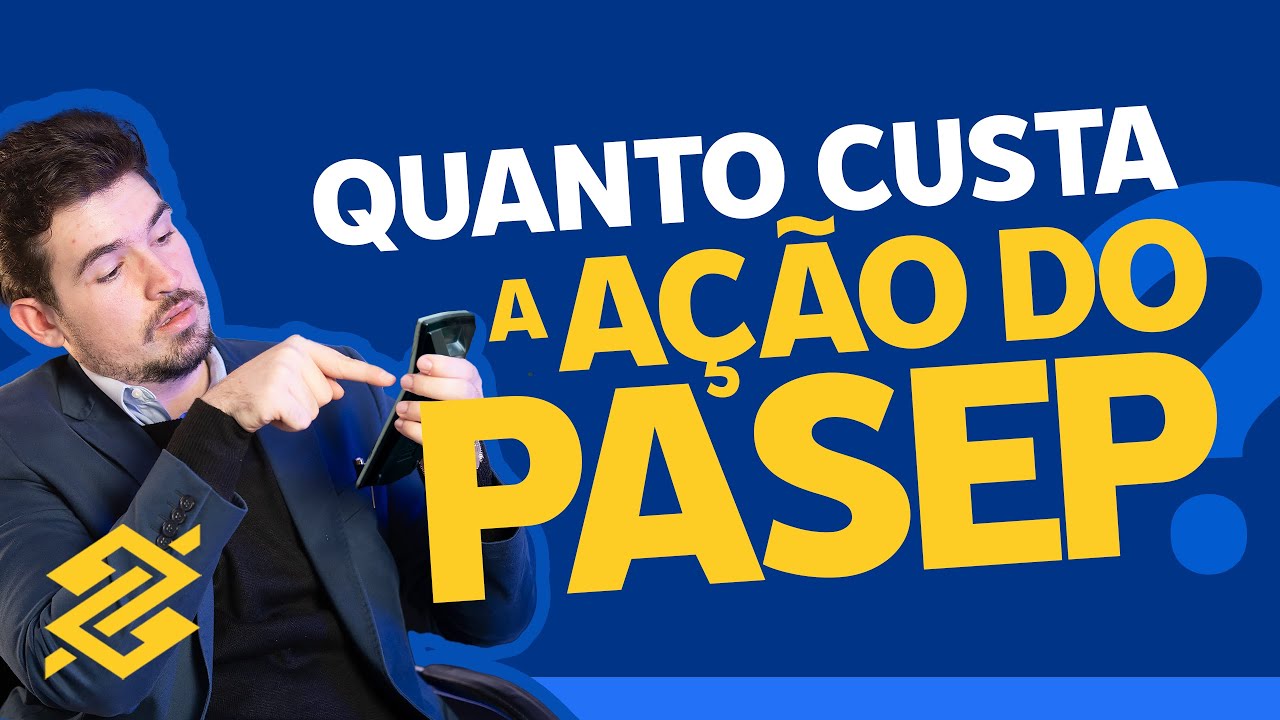 Custos da Ação do PASEP: O Que NINGUÉM Te Conta (Mas Você PRECISA Saber!)