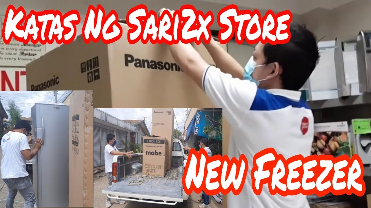 Bagong Freezer Katas Ng Sari Sari Store + Panasonic Most Recommended Brand