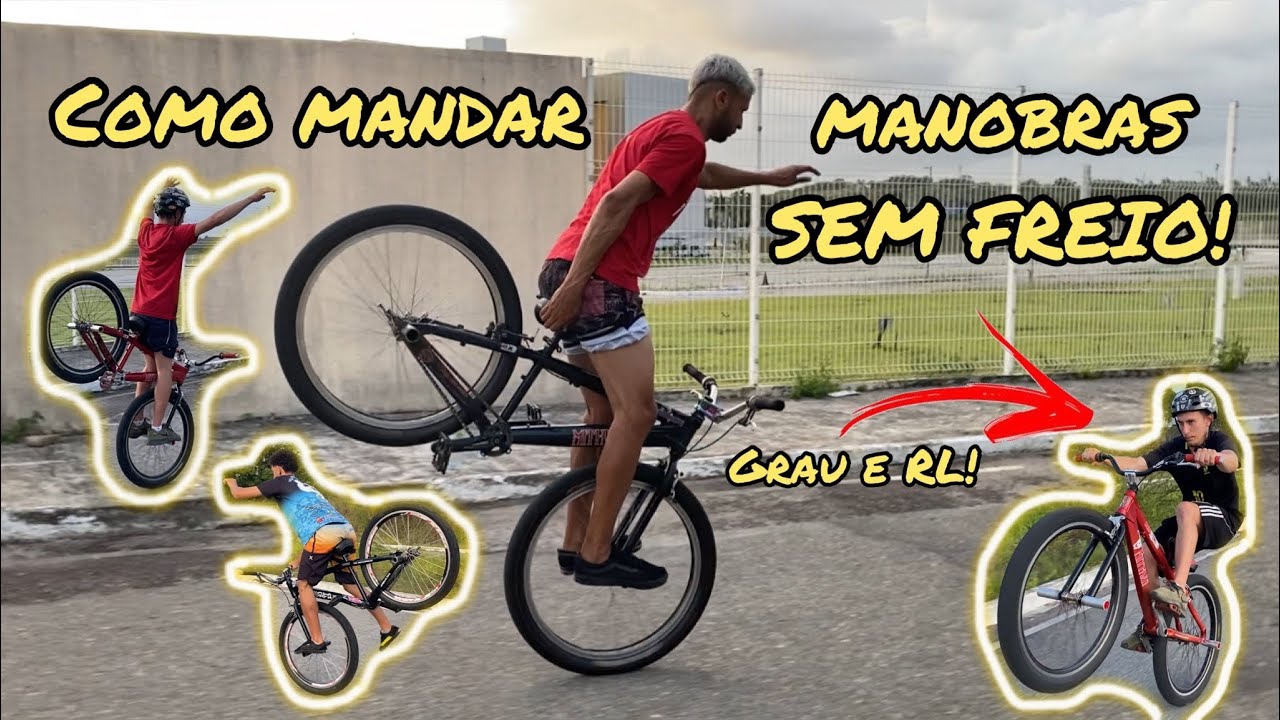 TUTORIAL DE COMO MANDAR MANOBRAS SEM FREIO (GRAU OU RL DE BIKE) - APRENDA WHEELING BIKE 6